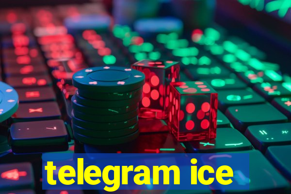 telegram ice